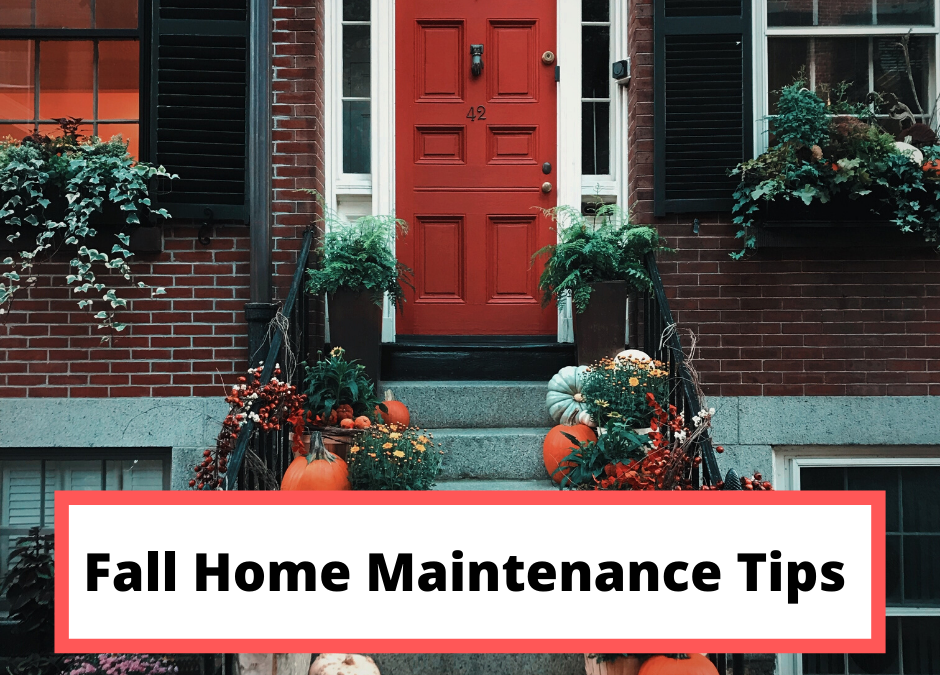 Fall Home Maintenance