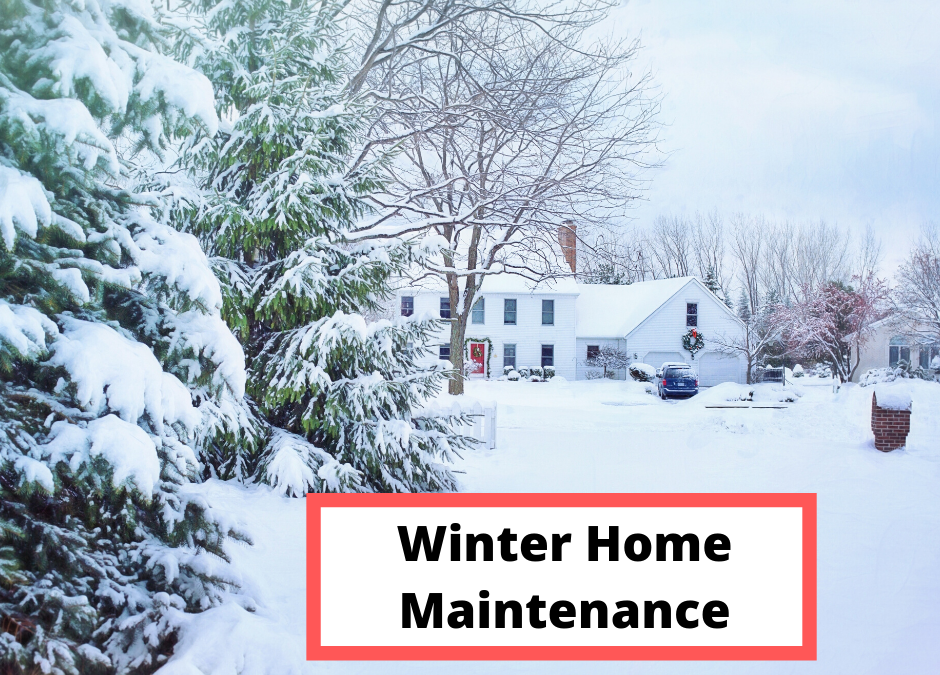 Winter Home Maintenance blog image